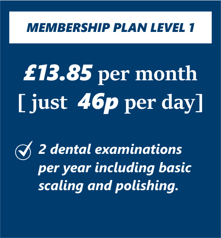Duffield Dental Practice - Membership Plan Level 1 Pricing
